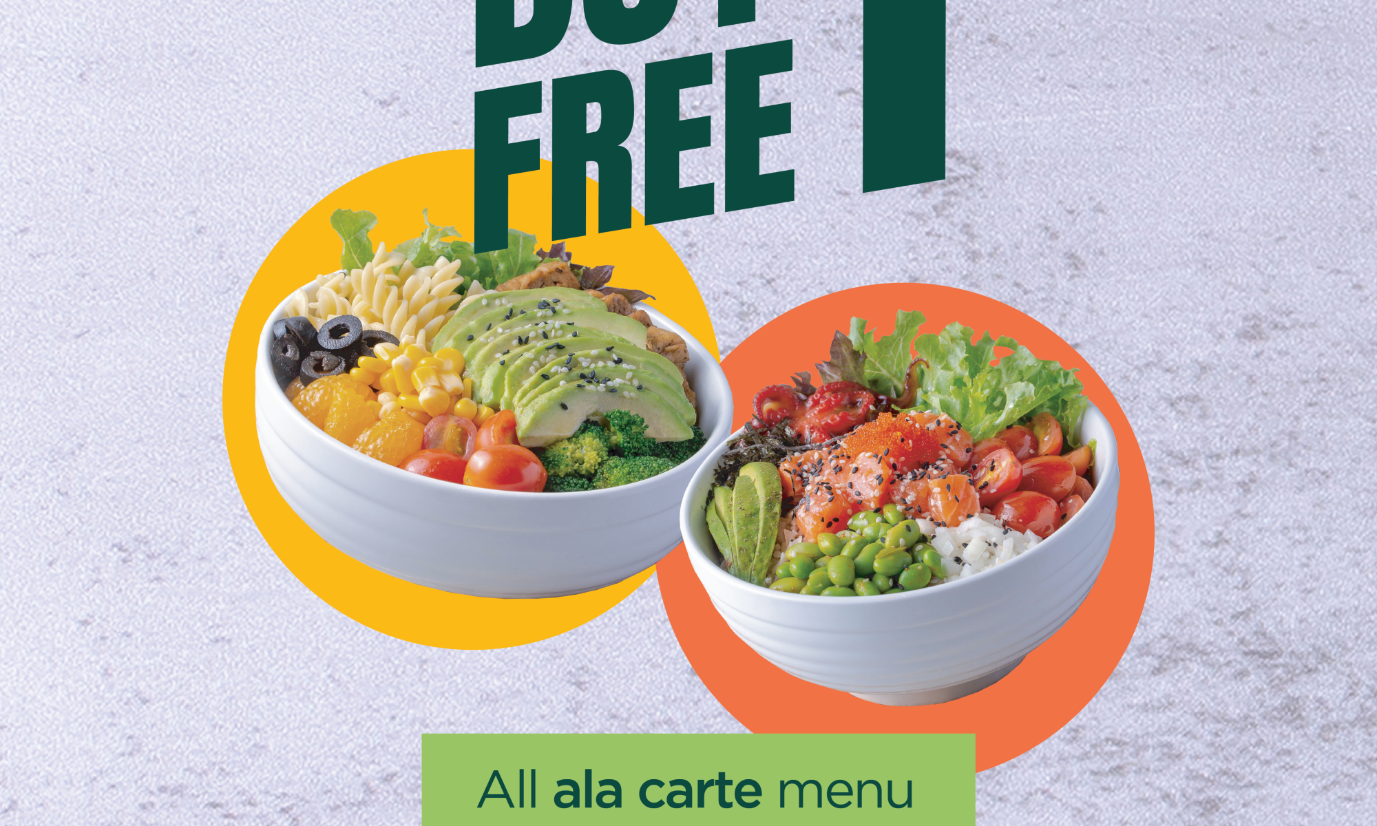 Salad Atelier Buy 1 Free 1